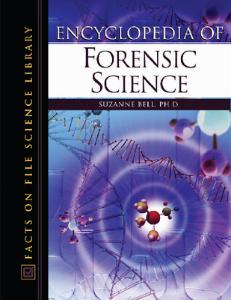 Encyclopedia of Forensic Science